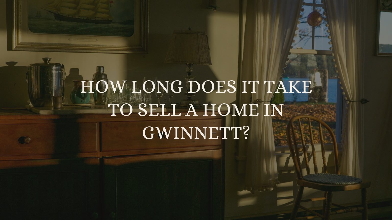 How Long Does It Take to Sell a Home in Gwinnett?