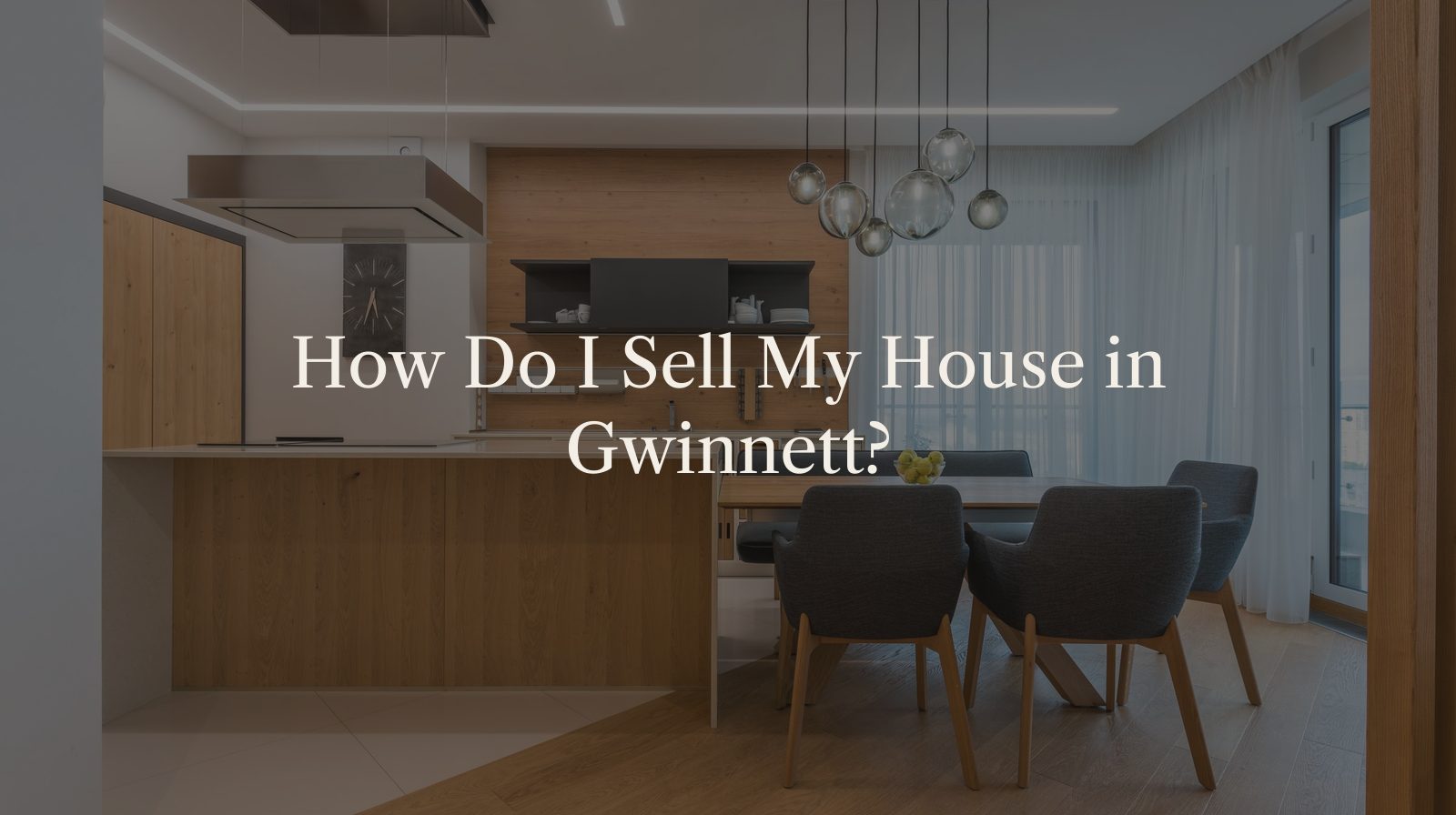 How Do I Sell My House in Gwinnett?